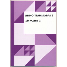 Linnoittamisopas 2